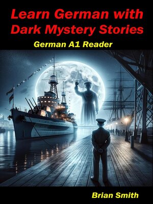 cover image of Learn German with Dark Mystery Stories